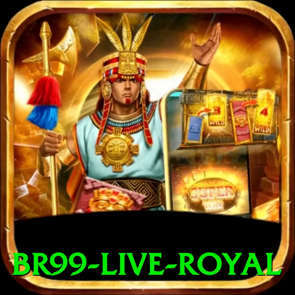 br99 - Live Royal - game